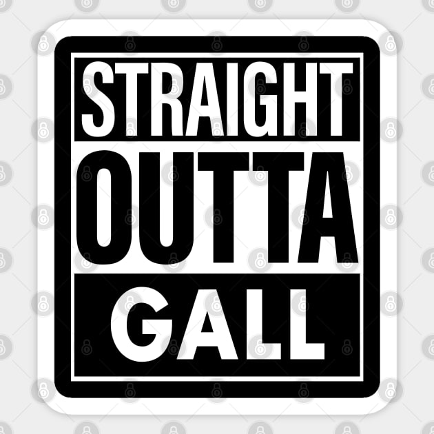 Gall Name Straight Outta Gall Sticker by ThanhNga